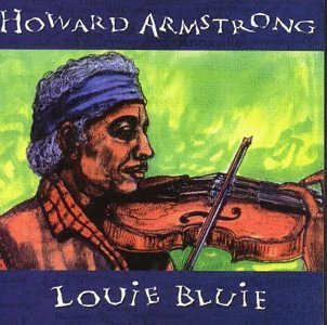 Howard Armstong/Louie Bluie