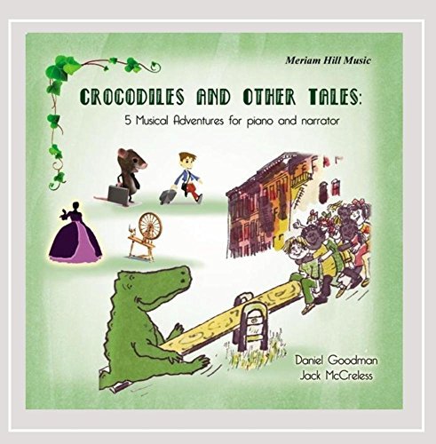 Daniel & Jack Mccreles Goodman/Crocodiles & Other Tales