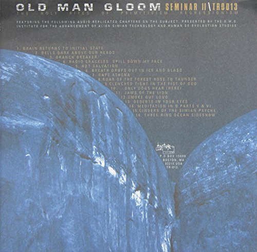 Old Man Gloom/Seminar Ii: Holy Rites Of Prim