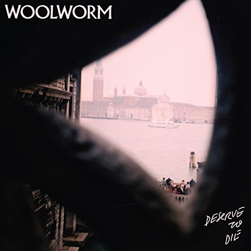 Woolworm/Deserve To Die