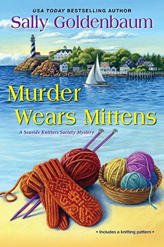 Sally Goldenbaum/Murder Wears Mittens