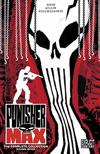 Jason Aaron/Punisher Max@ The Complete Collection Vol. 7