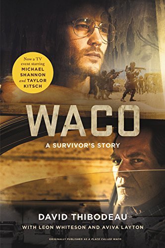 David Thibodeau/Waco@A Survivor's Story