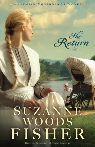 Suzanne Woods Fisher/The Return