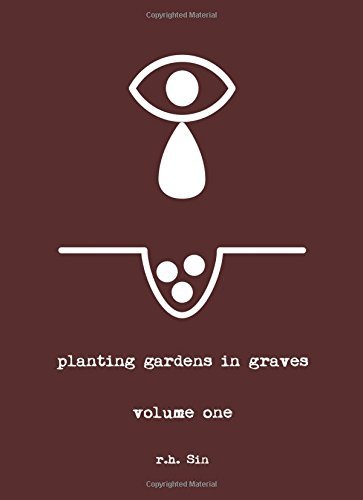 r. h. Sin/Planting Gardens In Graves