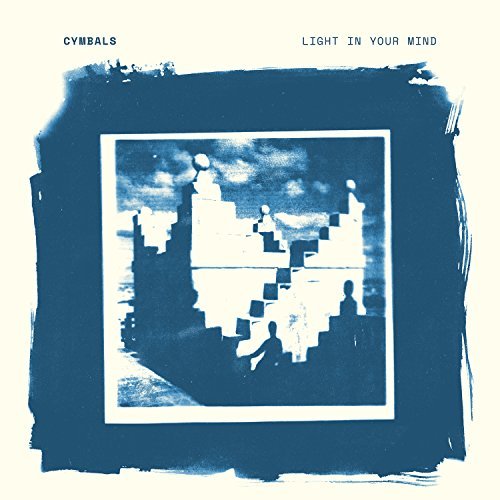 Cymbals/Light In Your Mind@LP cream color vinyl for Indie only