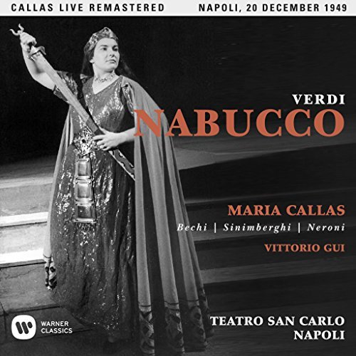 Maria Callas/Verdi: Nabucco (Napoli, 20/12/1949)@2CD