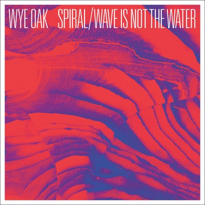 Album Art for "Spiral" b/w "Wave is Not the Water" by Wye Oak