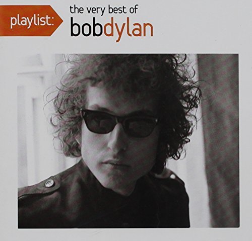 Bob Dylan/Playlist: The Very Best Of Bob Dylan