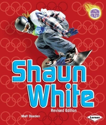 Matt Doeden/Shaun White, 2nd Edition@Revised