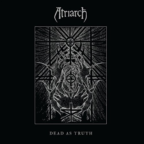 Atriarch/Dead As Truth