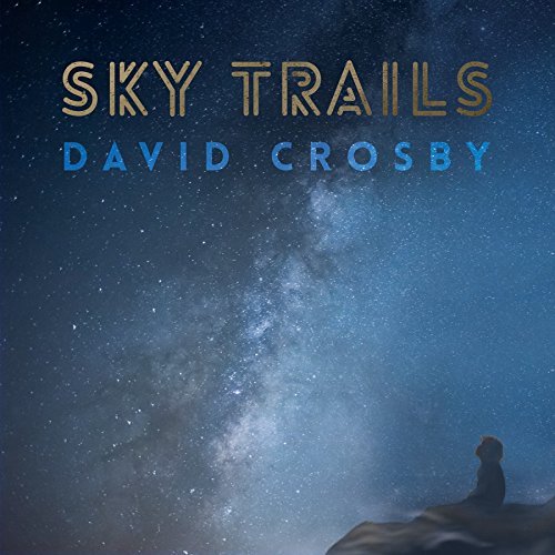 David Crosby Sky Trails 2 Lp 