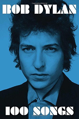 Bob Dylan/100 Songs@ABRIDGED