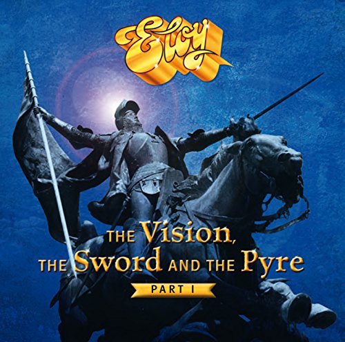 Eloy/The Vision The Sword & The Pyr@.