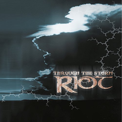 Riot/Through The Storm