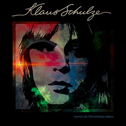 Klaus Schulze/Eternal: 70th Birthday Edition