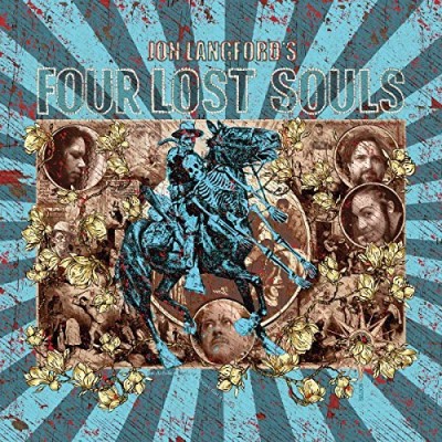 Jon Langford/Four Lost Souls