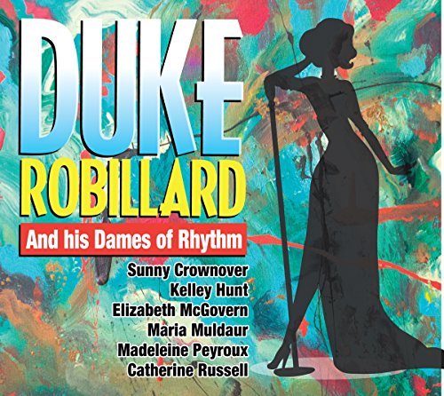 Duke Robillard Duke Robillard And His Dames O 