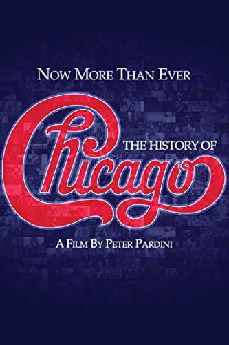 Chicago/Now More Than Ever: The History Of Chicago@DVD