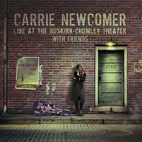 Carrie Newcomer/Live At The Buskirk-Chumley Th