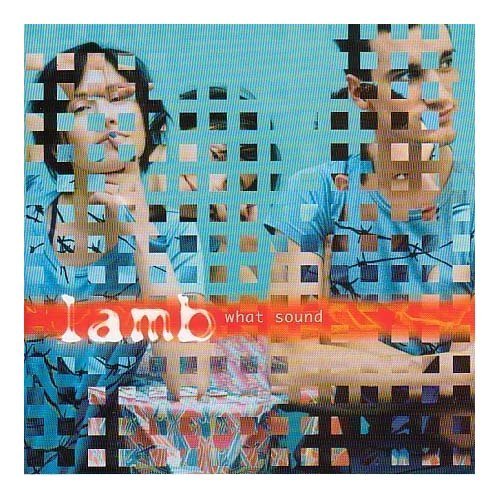 Lamb/What Sound (Incl. Bonus Remix Disc)