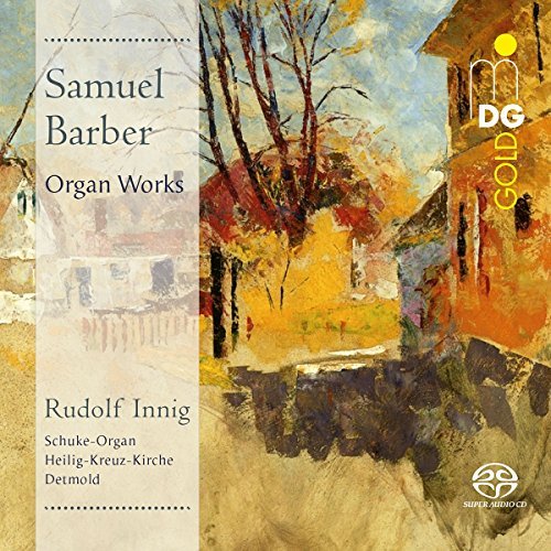S. Barber/Organ Works@Rudolf Innig- Organist
