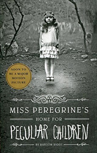 Ransom Riggs/Miss Peregrine's Home For Peculiar Children