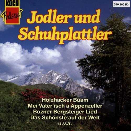 Jodler & Schuhplattler/Yodeling & Traditional Folk Da