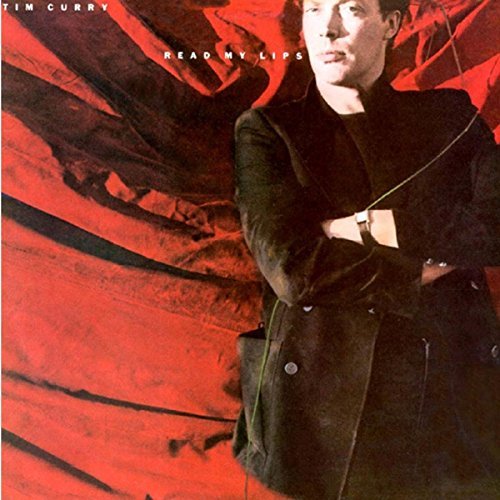 Tim Curry/Read My Lips@Import-Gbr