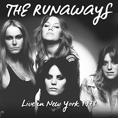 The Runaways/Live In New York 1978@LP