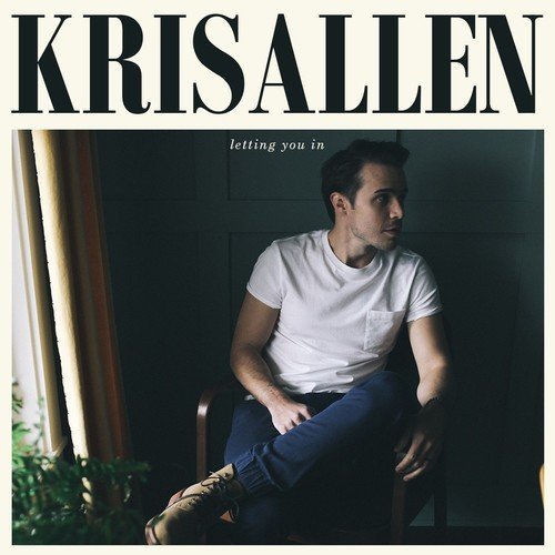 Kris Allen/Letting You In