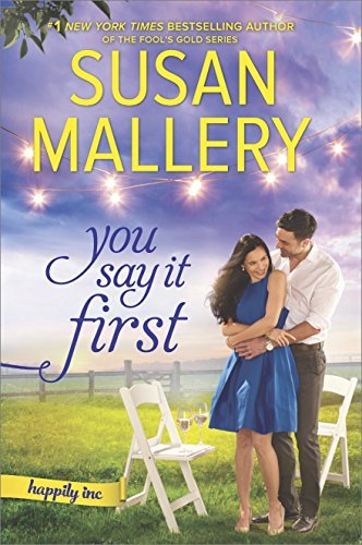 Susan Mallery/You Say It First