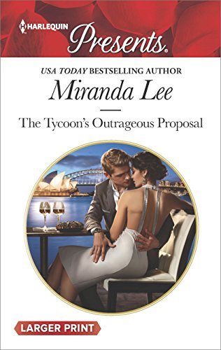 Miranda Lee The Tycoon's Outrageous Proposal Large Print 