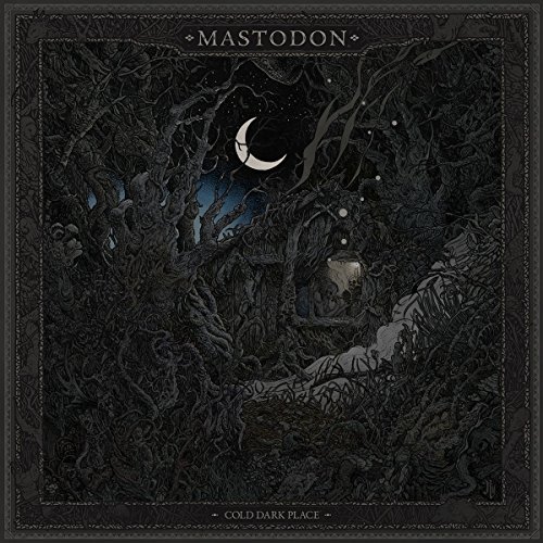 Mastodon/Cold Dark Place