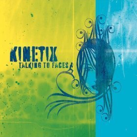 Kinetix/Talking To Faces