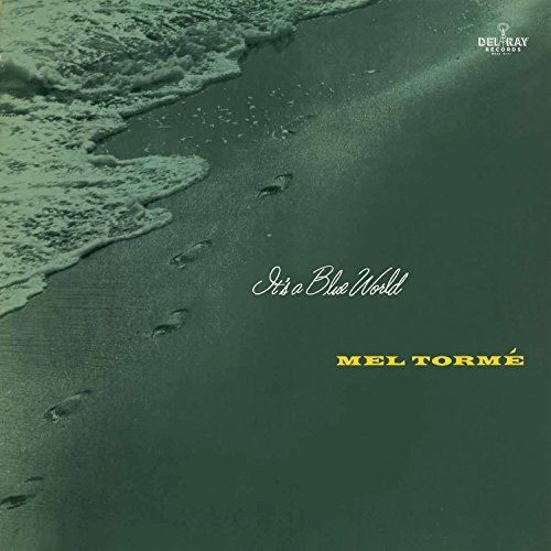 Mel Torme/It's A Blue World