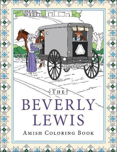 Beverly Lewis The Beverly Lewis Amish Coloring Book 