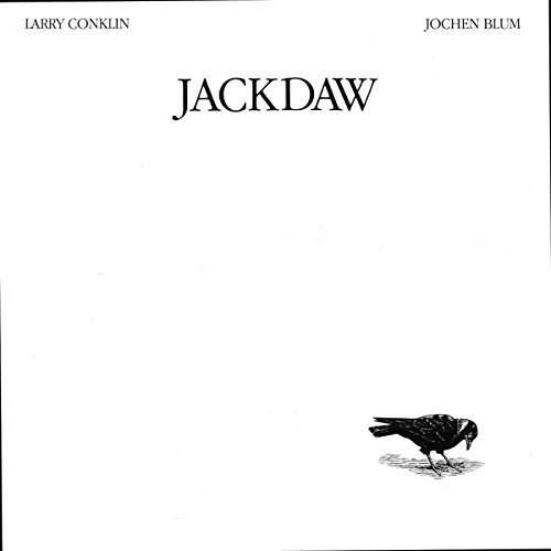 Larry Conklin & Jochen Blum/Jackdaw