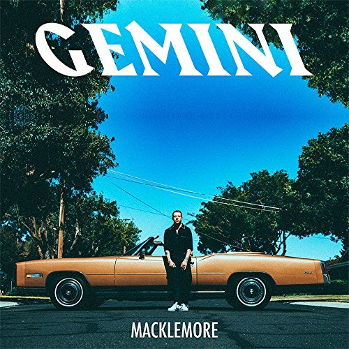 Macklemore Gemini Edited Version 