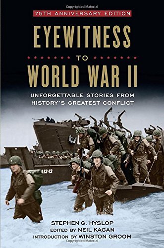 Neil Kagan/Eyewitness to World War II@Unforgettable Stories from History's Greatest Con