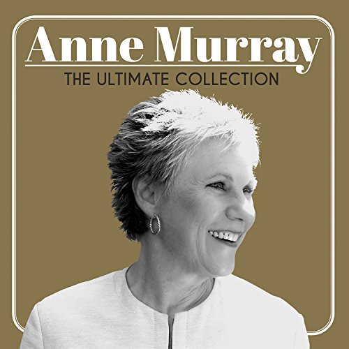 Anne Murray/The Ultimate Collection