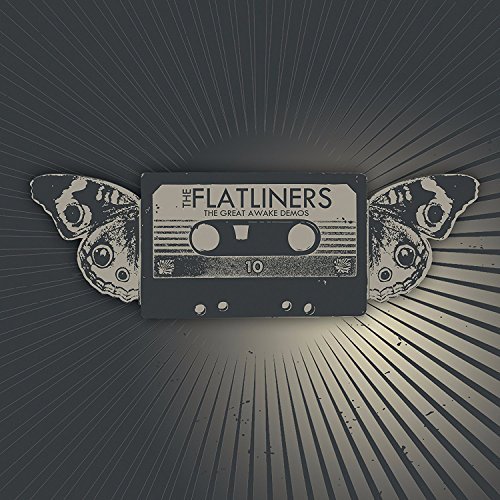 Flatliners/Great Awake Demos