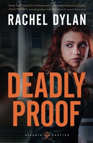 Rachel Dylan/Deadly Proof