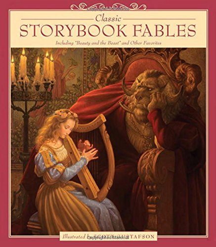Scott Gustafson Classic Storybook Fables Including Beauty And The Beast And Other Favorite 