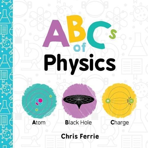 Chris Ferrie/ABCs of Physics