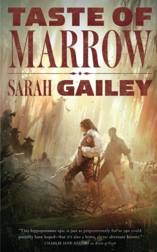 Sarah Gailey/Taste of Marrow