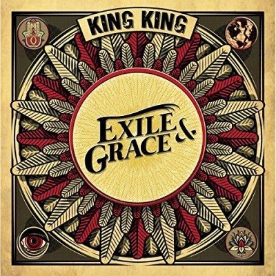 King King/Exile & Grace