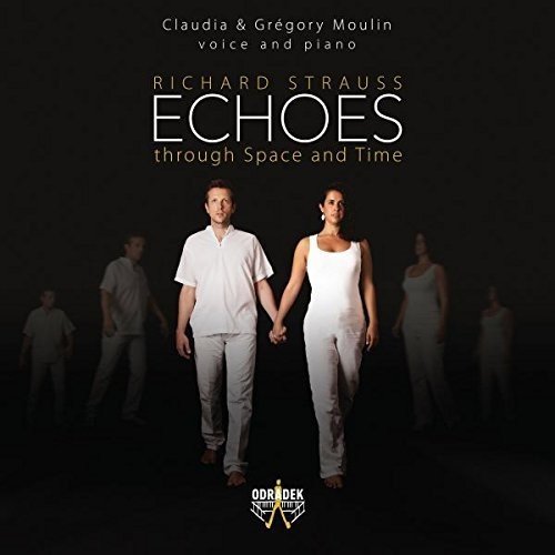 Strauss,R / Moulin,Claudia / M/Richard Strauss: Echoes Throug