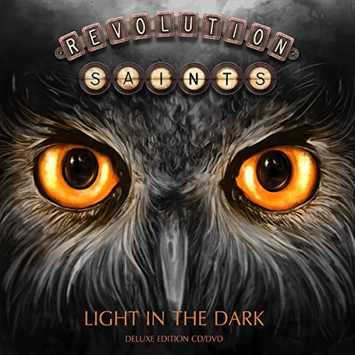 Revolution Saints/Light In The Dark