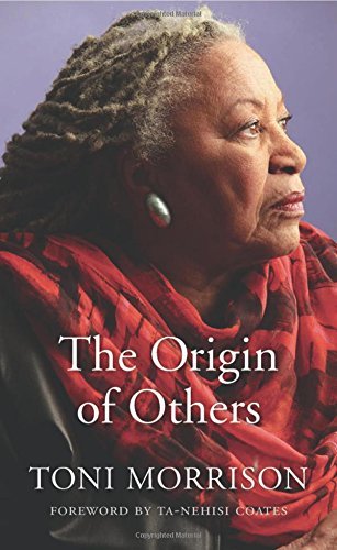 Morrison,Toni/ Coates,Ta-Nehisi (FRW)/The Origin of Others